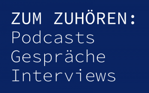 Hören Podcast Gespräch Interview